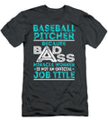 Baseball Pitcher Because Badass Miracle Worker Job T-Shirt
