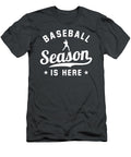 Baseball Season Is Here for Soft Ball Fans Baseball Tom Schiesswald T-Shirt
