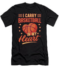 Basketball Player I Carry Basketball in My Heart Colorfulsnow T-Shirt