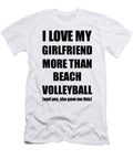 Beach Volleyball Boyfriend Funny Valentine Gift Idea for My Bf Lover From Girlfriend Funny Gift Ideas T-Shirt