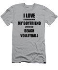 Beach Volleyball Funny Gift Idea for Girlfriend I Love It When My Boyfriend Lets Me Novelty Gag Sport Lover Joke Funny Gift Ideas T-Shirt