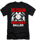 Big Cousin of the Birthday Baller Baseball Dhbubble T-Shirt
