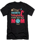 Cool Mothers Day My Favorite Volleyball Player Calls Me Mom Haselshirt T-Shirt