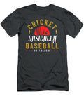 Cricket Gift Cricket Is Basically Baseball on Valium Funny Quote Funnygiftscreation T-Shirt