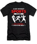 Day Without Rugby American Football Player Gift Thomas Larch T-Shirt