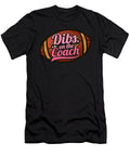 Dibs on the Coach Girls American Football Bi Nutz T-Shirt