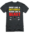 Drop Like a Butterfly Block Like a Beast Ice Hockey Goalie for Men Women Kids Keeper Field Hockey Crazy Squirrel T-Shirt