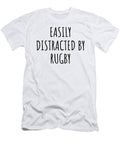 Easily Distracted By Rugby Funny Gift Idea for Hobby Lover Fanatic Quote Addict Gag Fan Joke Funnygiftscreation T-Shirt