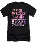 Eat Sleep Play Rugby Repeat Tinh Tran Le Thanh T-Shirt