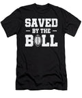Football Saved By Thr Ball Sports Football Player Toms Store T-Shirt