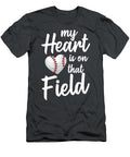 Funny Baseball Training Equipment My Heart Is on That Field Tom Schiesswald T-Shirt