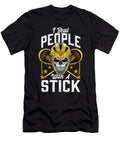 Funny I Beat People with a Stick Lacrosse Lax Pun the Perfect Presents T-Shirt