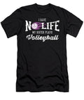 Funny I Have No Life My Sister Plays Volleyball Funny Print Noirty Designs T-Shirt
