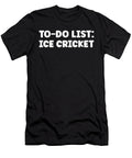Funny Ice Cricket Lover Quotes Moritz Ice Cricket Tenshirt T-Shirt