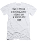 Funny Rugby Gift Idea in My Head Im Thinking About Hilarious Quote Funnygiftscreation T-Shirt