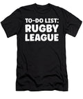 Funny Rugby League Lover Quotes Rugby Tournament Tenshirt T-Shirt