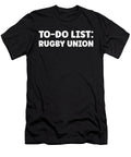 Funny Rugby Union Lover Quotes Rugby School Game Tenshirt T-Shirt