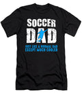 Funny Soccer Dad Ball Sports Soccer Player Gift Muc Designs T-Shirt