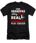 Funny Soccer Grandpa Sports Soccer Player Gift Muc Designs T-Shirt