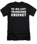 Funny Trobriand Cricket Quotes Trobriand Islanders Tenshirt T-Shirt