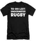 Funny Underwater Rugby Lover Quotes Rugby Player Tenshirt T-Shirt