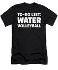 Funny Water Volleyball Quotes Acqua Volleyball Tenshirt T-Shirt