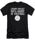 Funny Weekend Forecast Volleyball Eq Designs T-Shirt