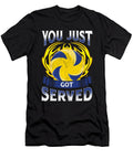 Funny You Just Got Served Volleyball Serve Pun the Perfect Presents T-Shirt