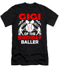 Gigi of the Birthday Baller Baseball Dhbubble T-Shirt