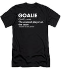 Goalie Goalkeeper Definition Soccer Hockey Eboni Dabila T-Shirt