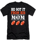 He Got It From His Mom Rugby Honey Shop Art T-Shirt