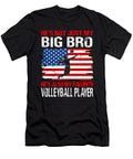 Hes Not Just My Big Bro Hes Also My Favorite Volleyball Player Dhbubble T-Shirt