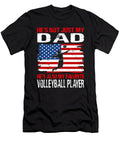 Hes Not Just My Dad Hes Also My Favorite Volleyball Player Dhbubble T-Shirt