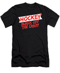 Hockey Player Gift Hockey Burns Off the Crazy Kanig Designs T-Shirt