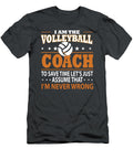 I Am the Volleyball Coach Anh Nguyen T-Shirt