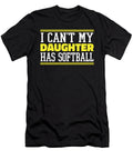 I Cant My Daughter Has Softball Batter Catcher Softball Mom Crazy Squirrel T-Shirt