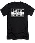 I Cant My Daughter Has Softball Catcher Batter Softball Mom Crazy Squirrel T-Shirt