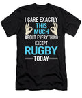 I Care This Much Except Rugby Petrona Romero T-Shirt