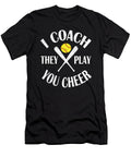 I Coach They Play You Cheer Funny Softball Coaches Product Art Grabitees T-Shirt