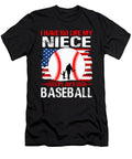I Have No Life My Niece Plays Baseball Dhbubble T-Shirt