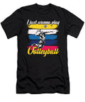 I Just Wanna Play Volleyball Cool Retro Licensed Art T-Shirt