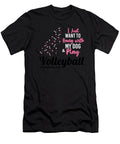 I Just Want to Hang with My Dog and Play Volleyball Jan Deelmann T-Shirt