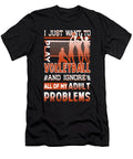 I Just Want to Play Volleyball Tinh Tran Le Thanh T-Shirt