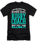 I Never Dreamed Id Be a Super Cool Rugby Coach Orange Pieces T-Shirt