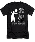 I Play Volleyball Like a Girl Volleyball Girl Eq Designs T-Shirt