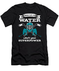 Ice Hockey Skate Skating Game Goalie Net Field Stick Shinny Gift I Walk on Water Whats Your Superpower Thomas Larch T-Shirt