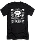 Im Easy to Please As Long As I Have Rugby Tinh Tran Le Thanh T-Shirt
