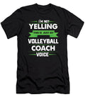 Im Not Yelling This Is Just My Volleyball Coach Voice Orange Pieces T-Shirt