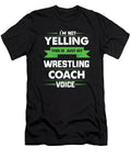 Im Not Yelling This Is Just My Wrestling Coach Voice Orange Pieces T-Shirt