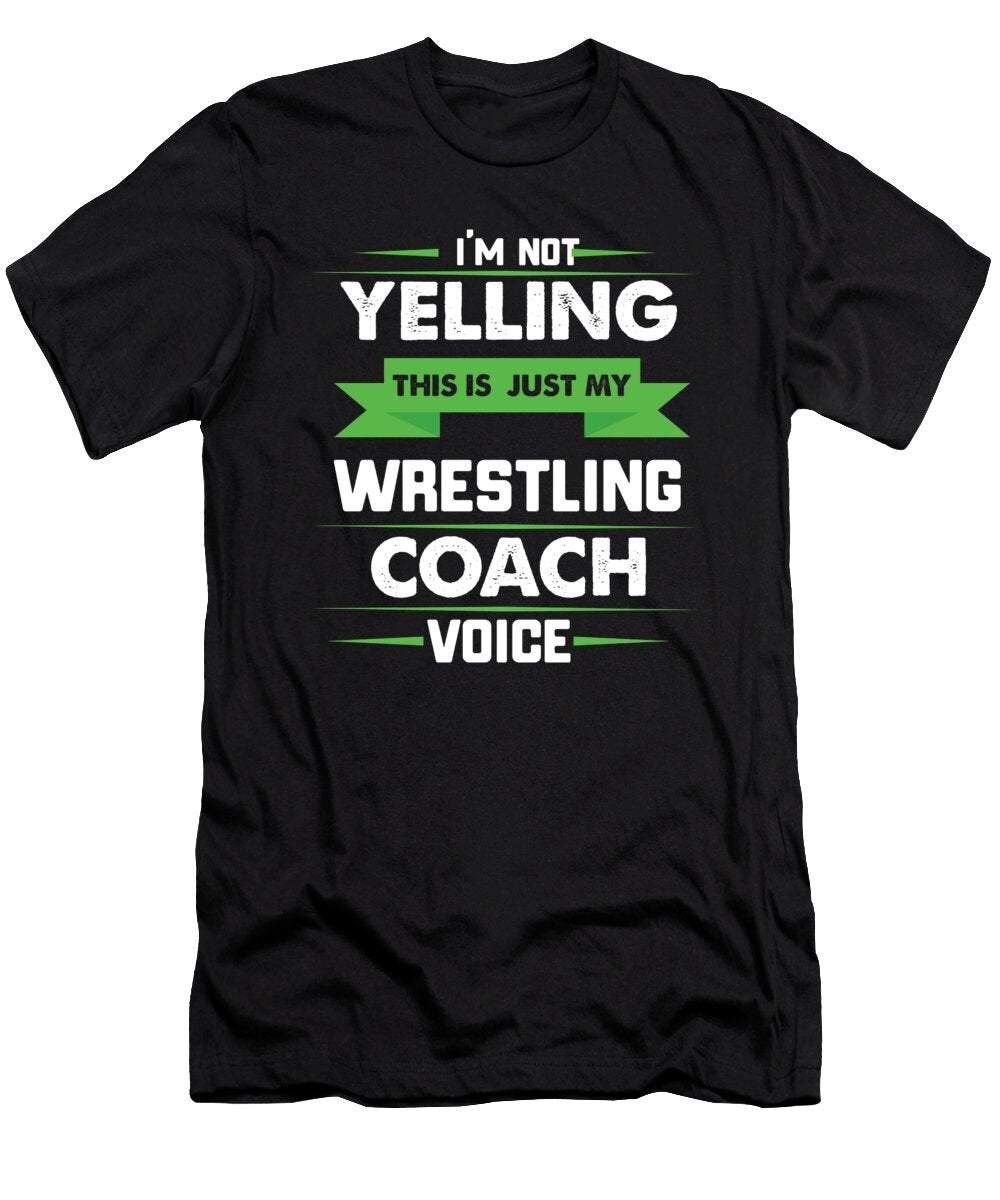 Im Not Yelling This Is Just My Wrestling Coach Voice Orange Pieces T-Shirt